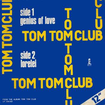 Tom Tom Club - Genius Of Love