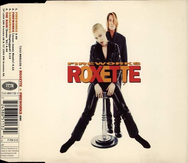 Roxette - Fireworks