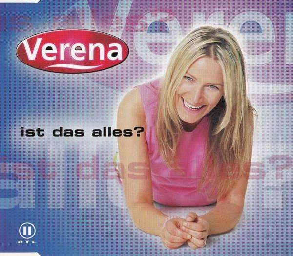 Verena  [1] - Ist Das Alles