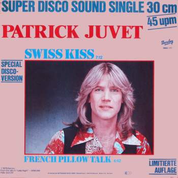 Juvet, Patrick - Swiss Kiss