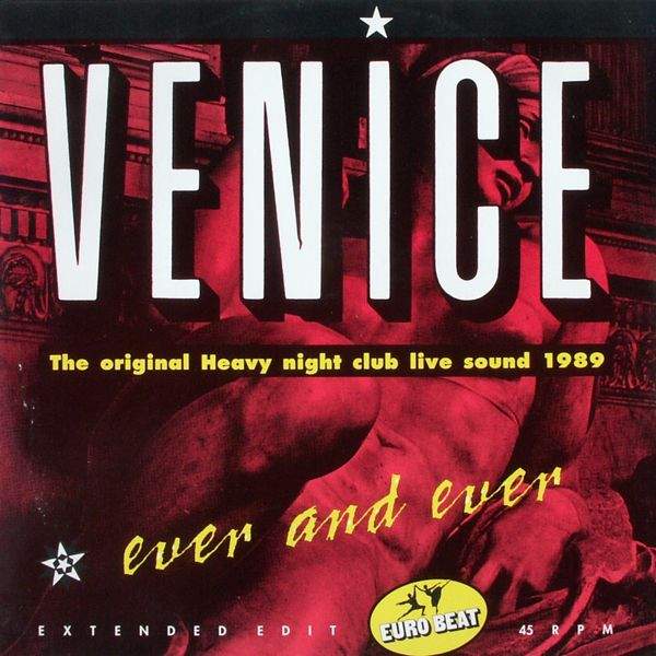 Venice - Ever And Ever