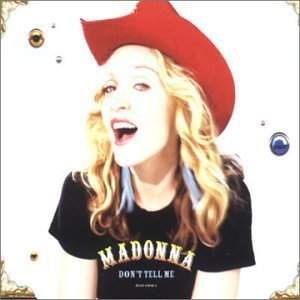 Madonna - Don't Tell Me