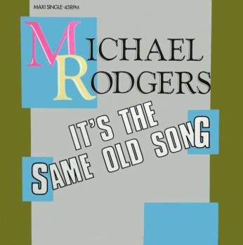 Rodgers, Michael - It's The Same Old Song