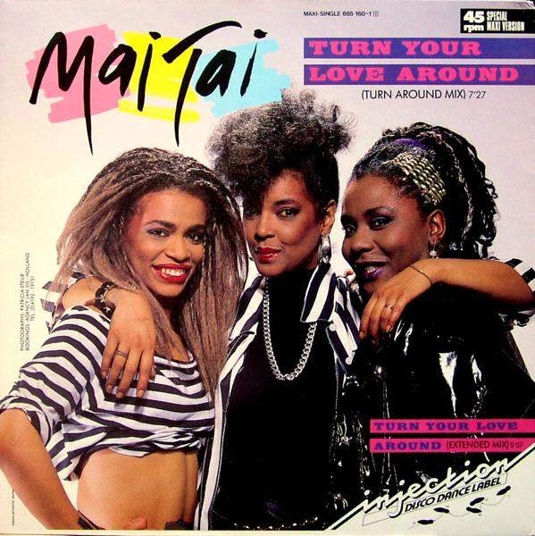 Mai Tai - Turn Your Love Around