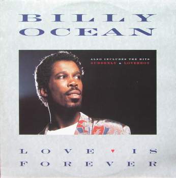 Ocean, Billy - Love Is Forever
