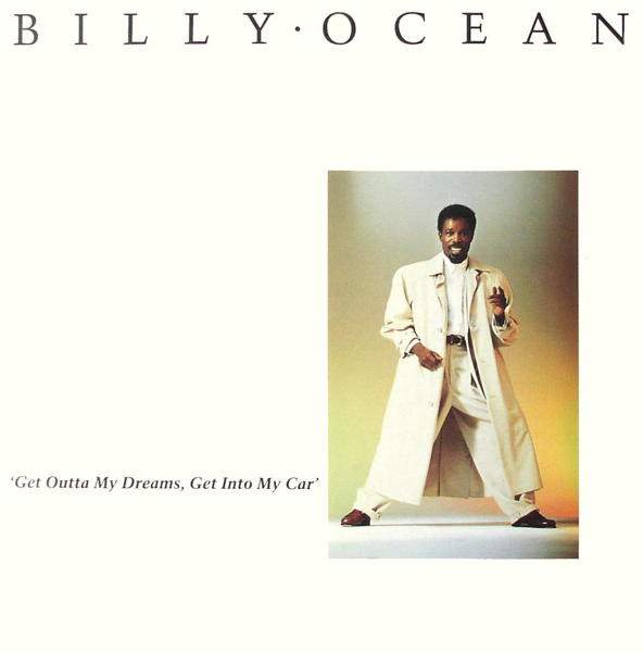 Billy Ocean - Get Outta My Dreams, Get Into My Car