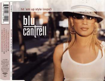 Blu Cantrell - Hit 'em Up Style (Oops)