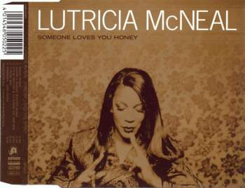 McNeal, Lutricia - Someone Loves You Honey