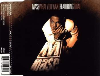 Mase feat. Total - What You Want
