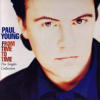 Young, Paul - From Time To Time (Singles)