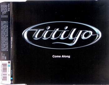 Titiyo - Come Along