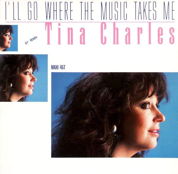 Tina Charles - I'll Go Where The Music Takes Me '87 Remix