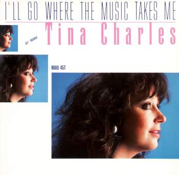 Charles, Tina - I'll Go Where The Music Takes Me '87 Remix