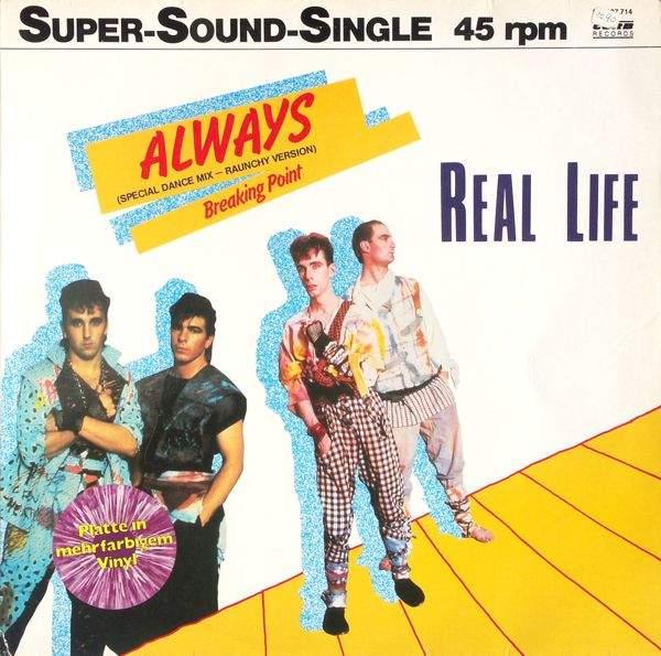 Real Life - Always