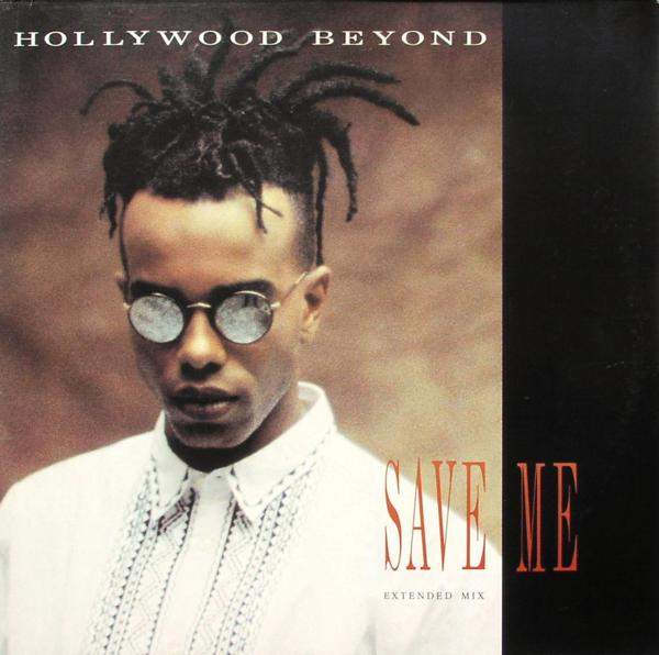 Hollywood Beyond - Save Me