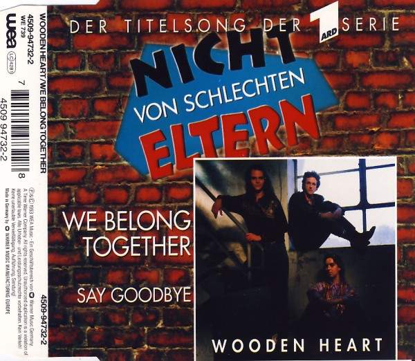 Wooden Heart - We Belong Together