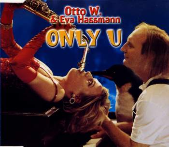 Otto W. & Eva Hassmann - Only U