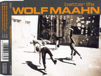 Maahn, Wolf - Better Life