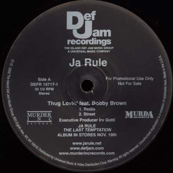 Ja Rule feat. Bobby Brown - Thug Lovin'