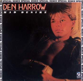 Harrow, Den - Mad Desire Special Remix