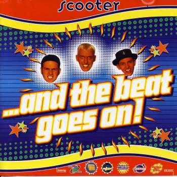 Scooter - And The Beat Goes On
