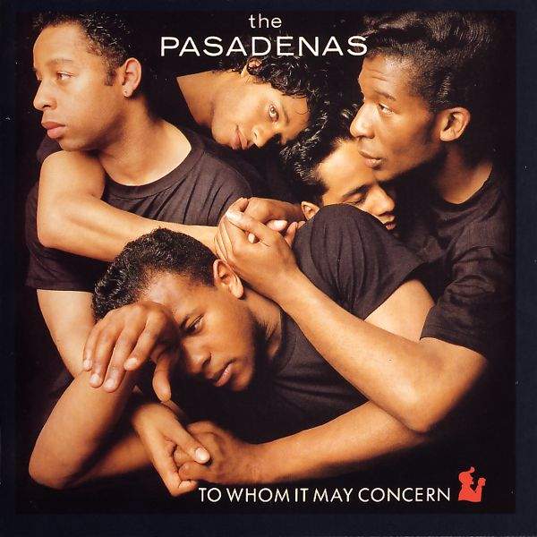 Pasadenas - To Whom It May Concern