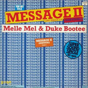 Melle Mel & Duke Bootee - Message II (Survival)