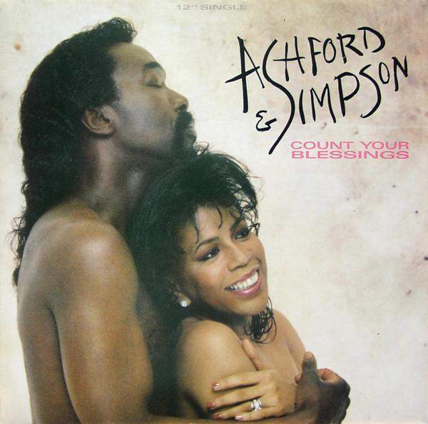 Ashford & Simpson - Count Your Blessings