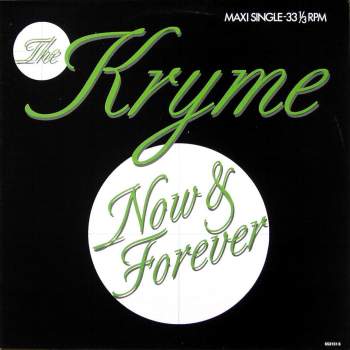 Kryme - Now & Forever