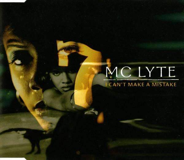 MC Lyte - I Can't Make A Mistake