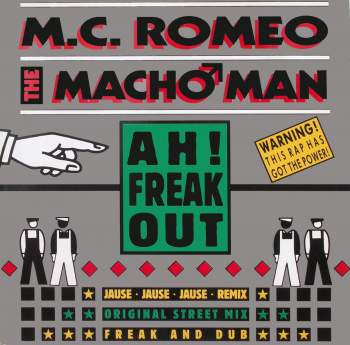MC Romeo The Macho Man - Ah! Freak Out