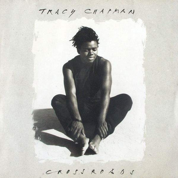 Chapman, Tracy - Crossroads