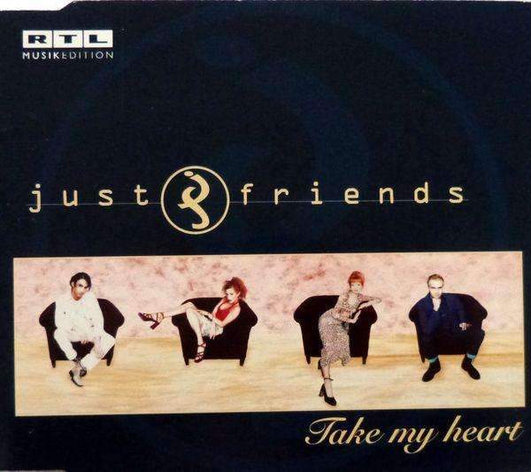 Just Friends - Take My Heart