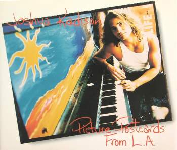 Kadison, Joshua - Picture Postcards From L.A.