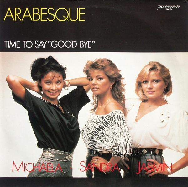 Arabesque - Time To Say Good Bye