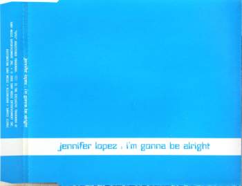 Lopez, Jennifer - I'm Gonna Be Alright