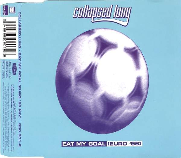 Collapsed Lung - Eat My Goal