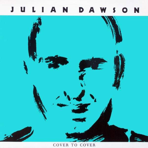 Julian Dawson - Cover To Cover