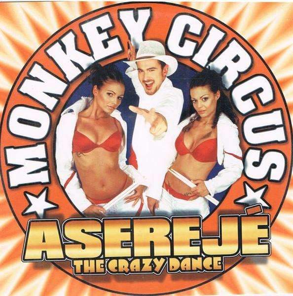 Monkey Circus - Asereje