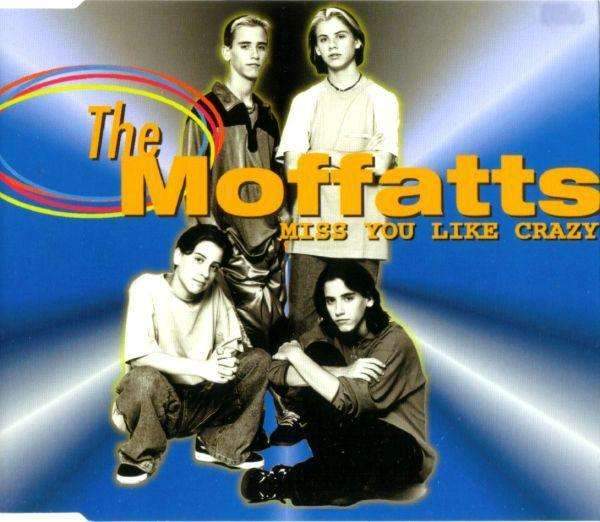 Moffatts - Miss You Like Crazy