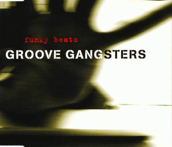 Groove Gangsters - Funky Beats