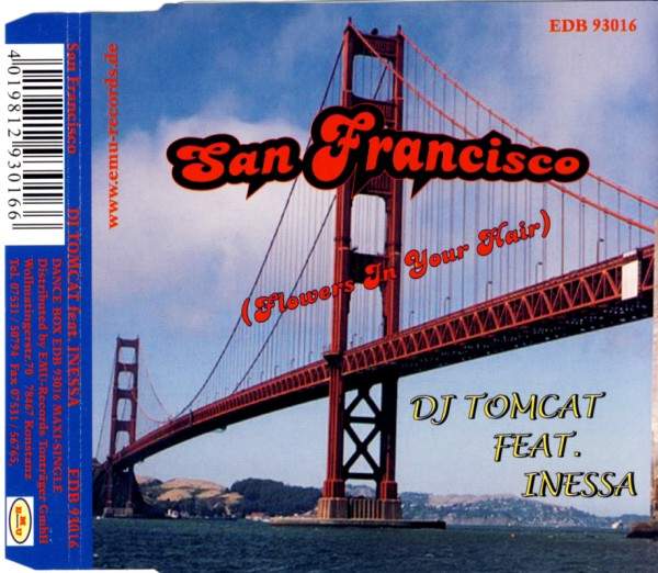 DJ Tomcat feat. Inessa - San Francisco (Flowers In Your Hair)