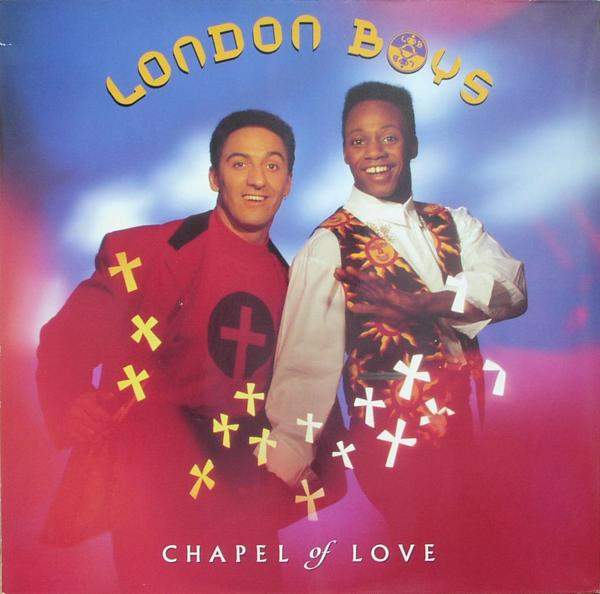 London Boys - Chapel Of Love