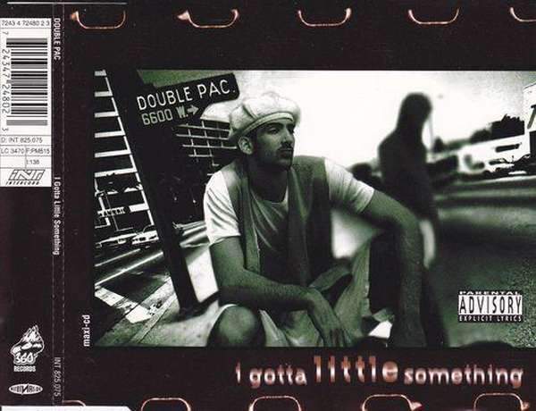 Double Pac - I Gotta Little Something