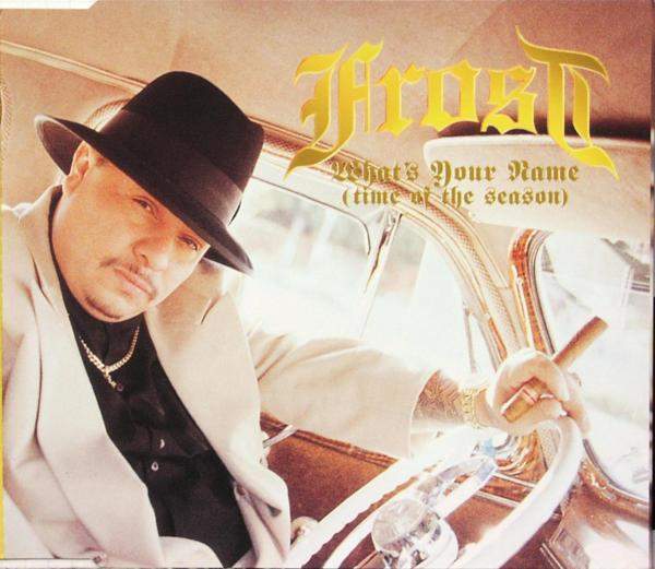 Frost - What's Your Name