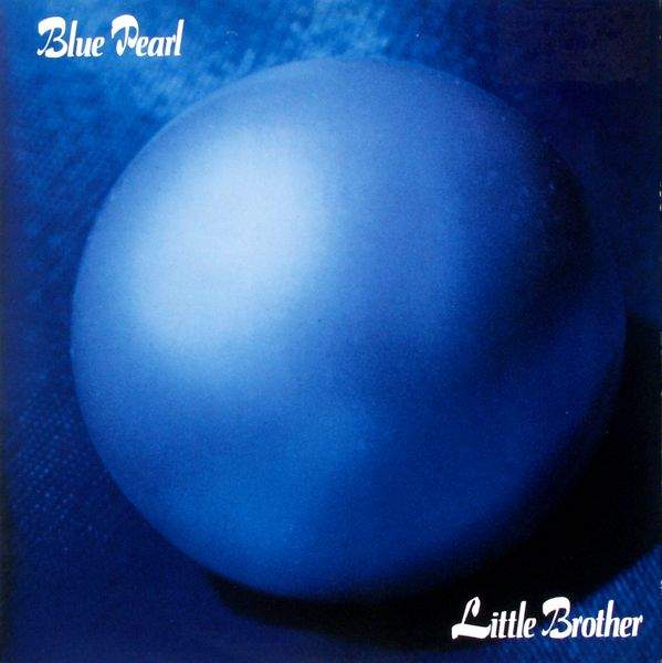 Blue Pearl - Little Brother