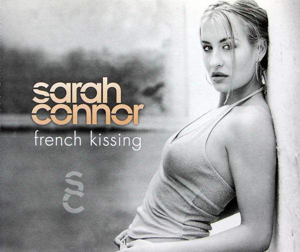 Connor, Sarah - French Kissing