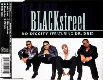 Blackstreet - No Diggity (feat. Dr. Dre)