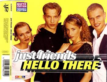 Just Friends - Hello There Please Wait 4 Me