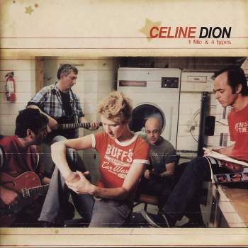Dion, Celine - 1 Fille & 4 Types